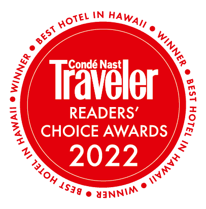 Conde Nast Traveler - READERS' CHOICE AWARDS 2022 - BEST HOTEL IN HAWAII WINNER.